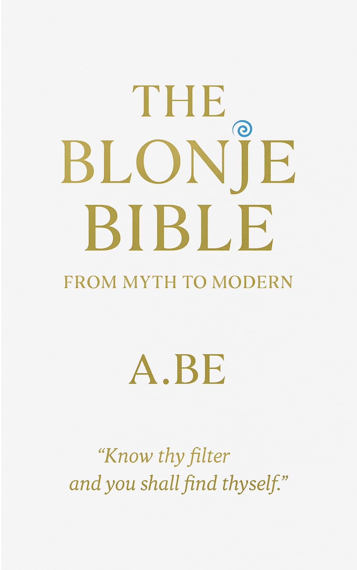 The Blonje Bible — front cover