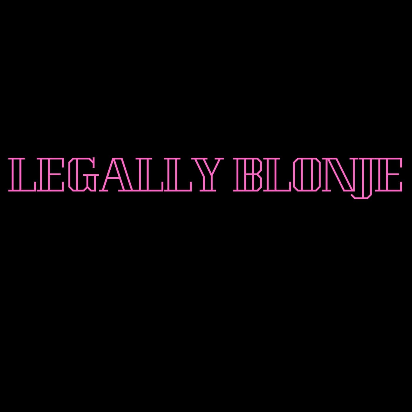 LEGALLY BLONJE